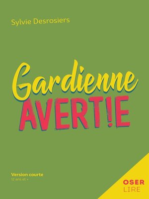 cover image of Gardienne avertie